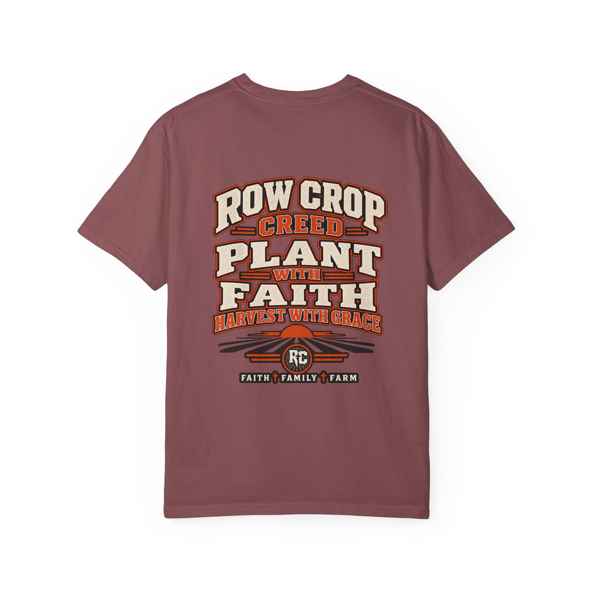 Row Crop Plant with Faith T-Shirt