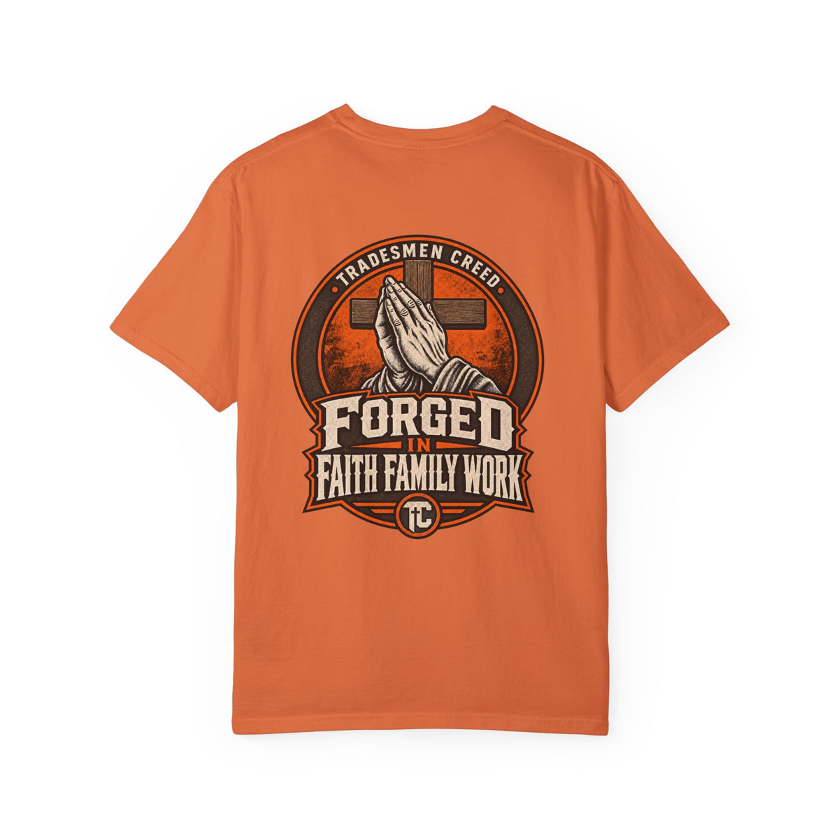 Forged in Faith T-Shirt