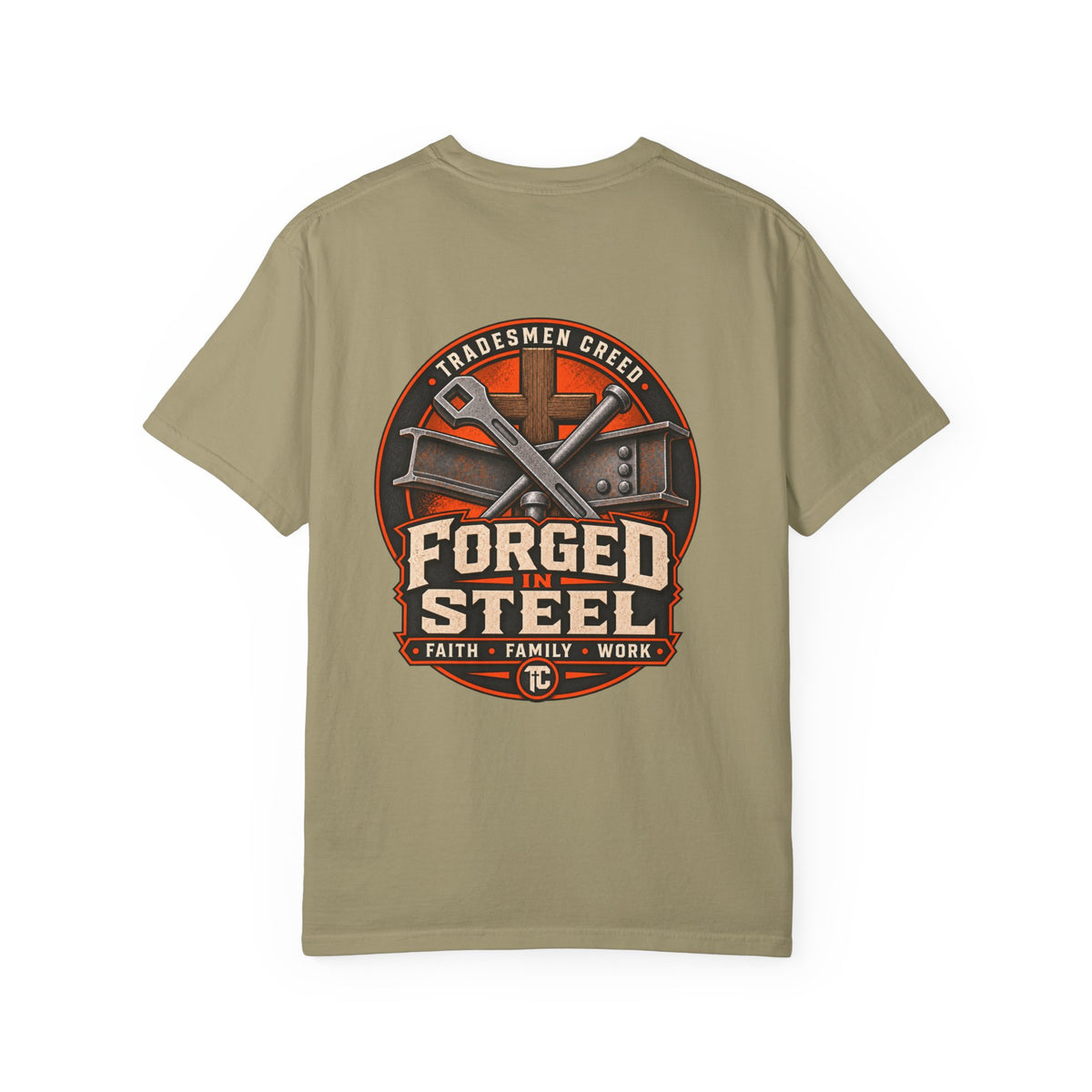 Forged in Steel Ironworkers T‑Shirt