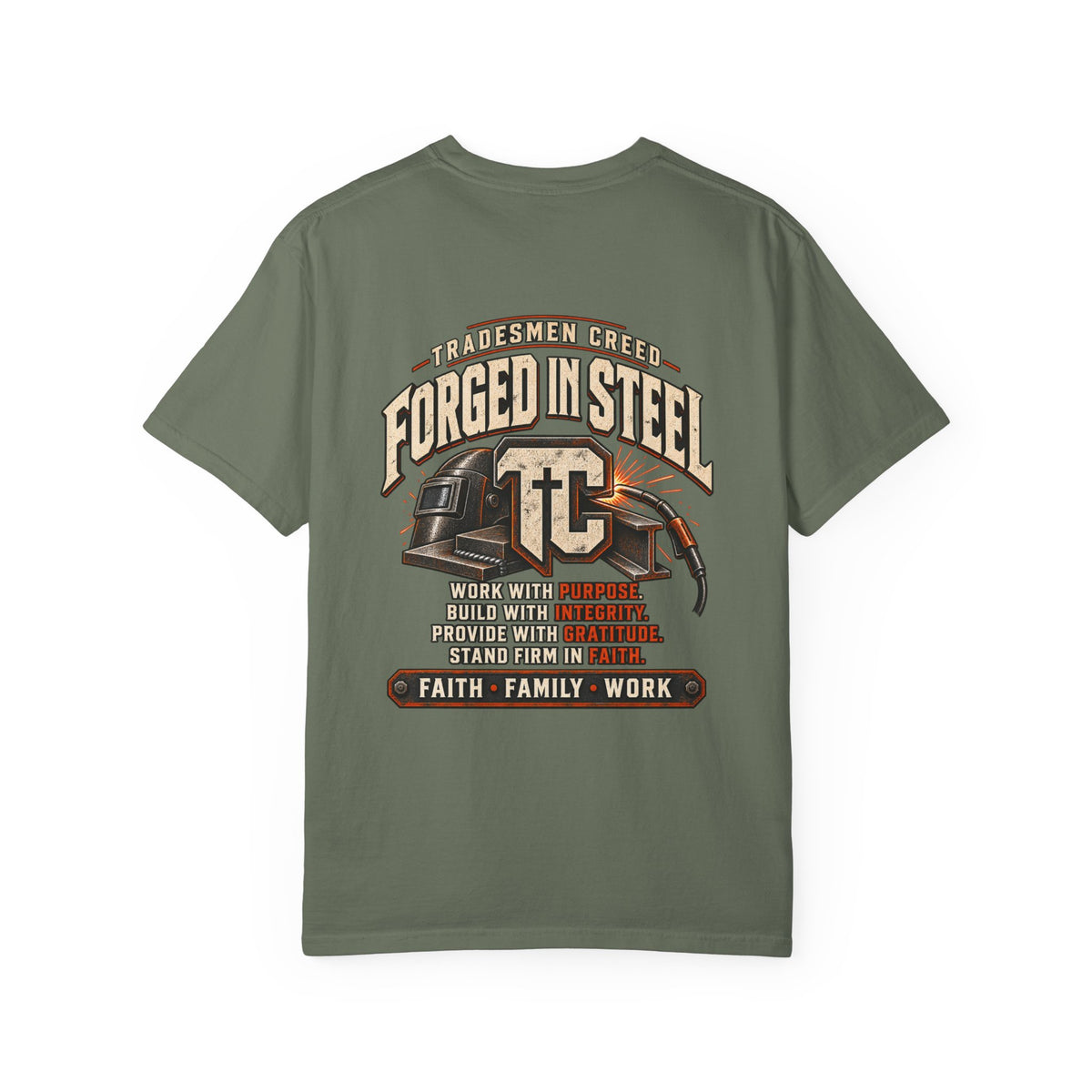 Forged in Steel Welder T-shirt