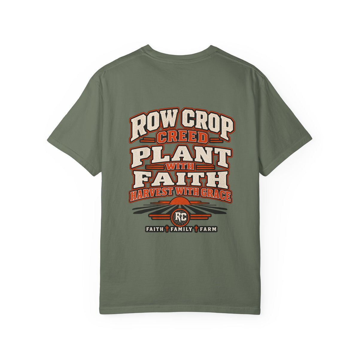 Row Crop Plant with Faith T-Shirt