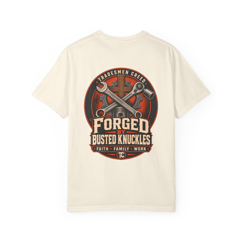 Forged by Busted Knuckles T-Shirt
