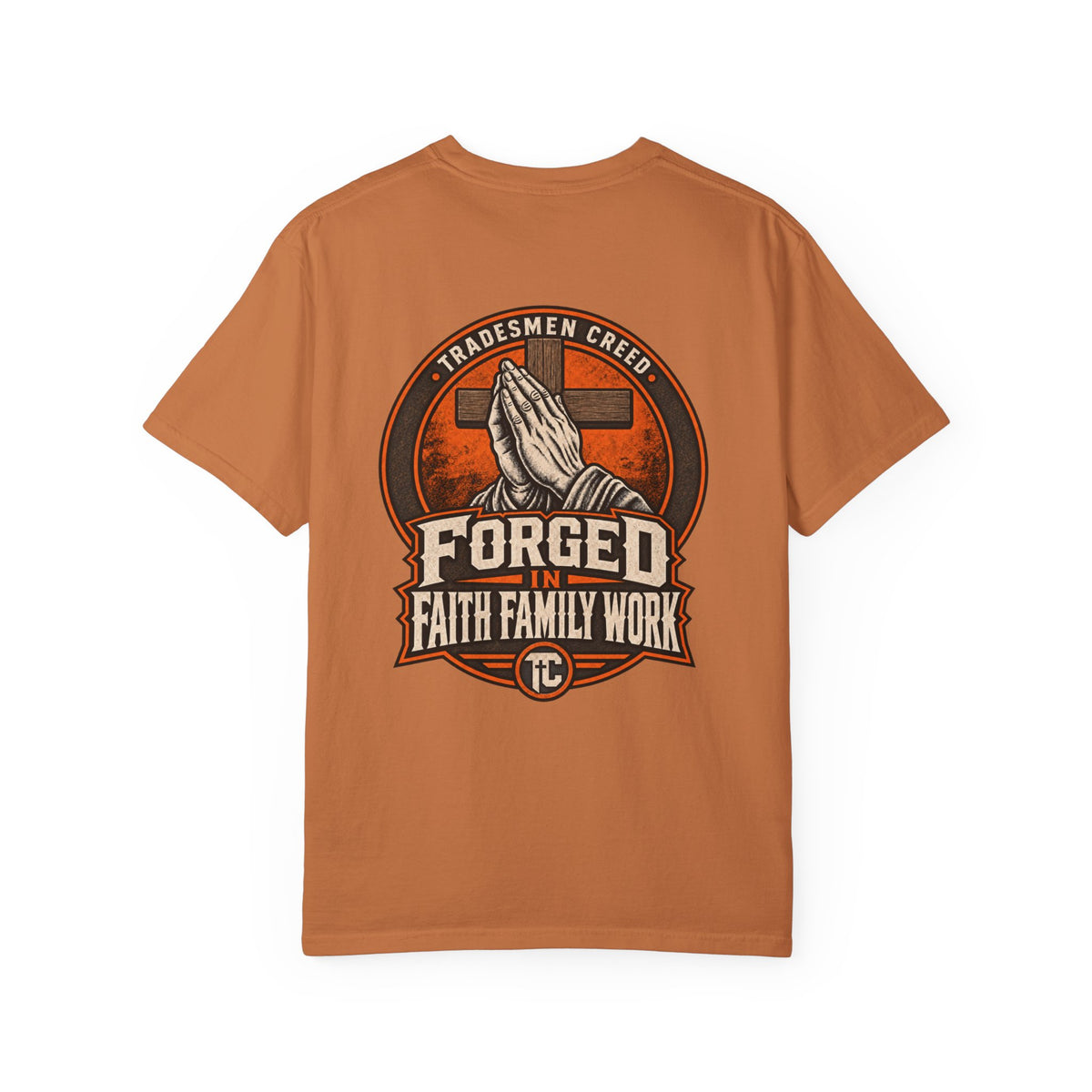 Forged in Faith T-Shirt
