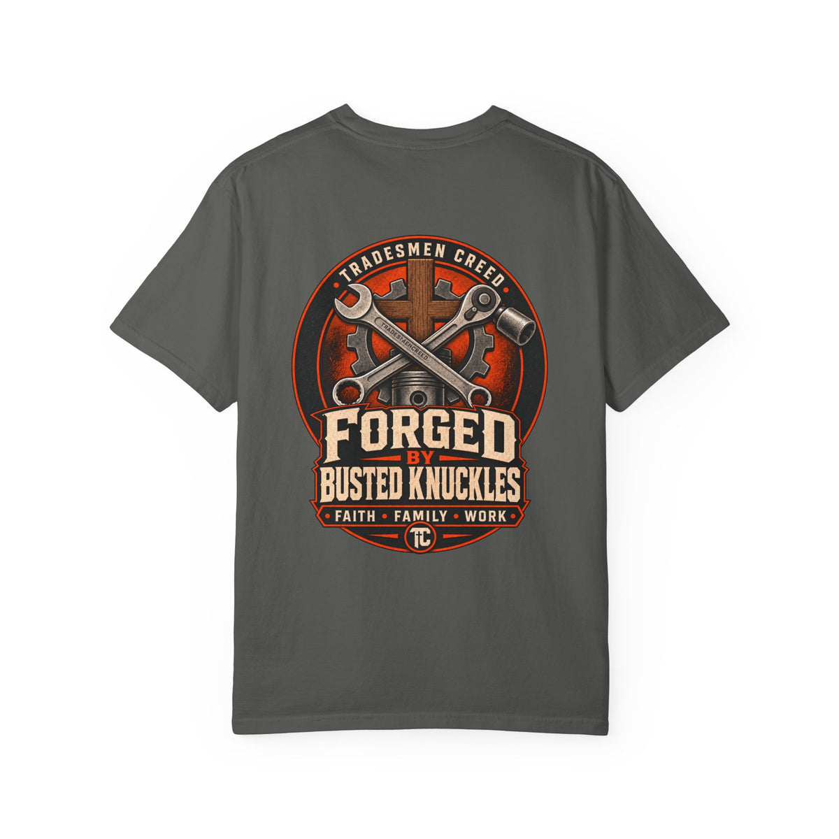 Forged by Busted Knuckles T-Shirt
