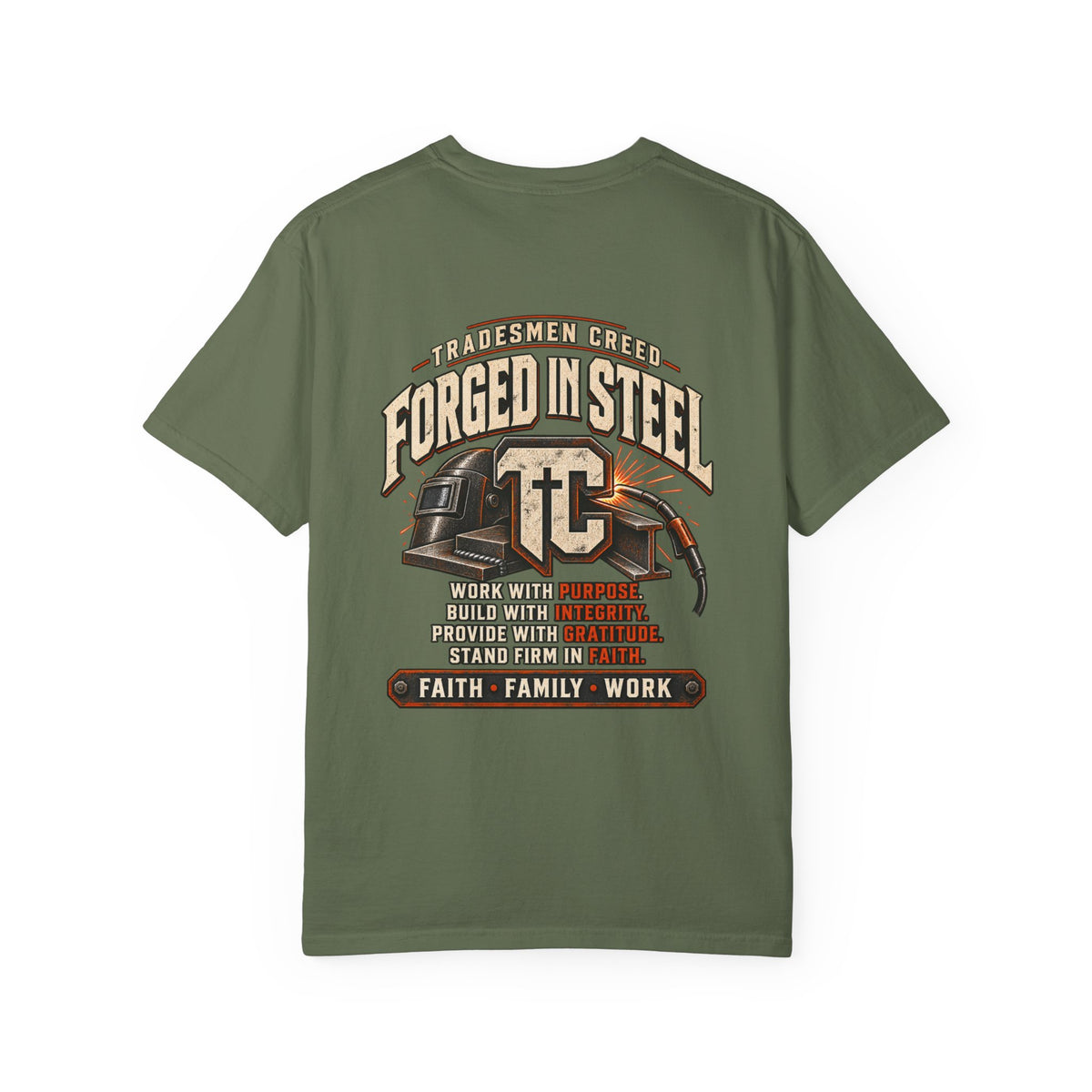 Forged in Steel Welder T-shirt