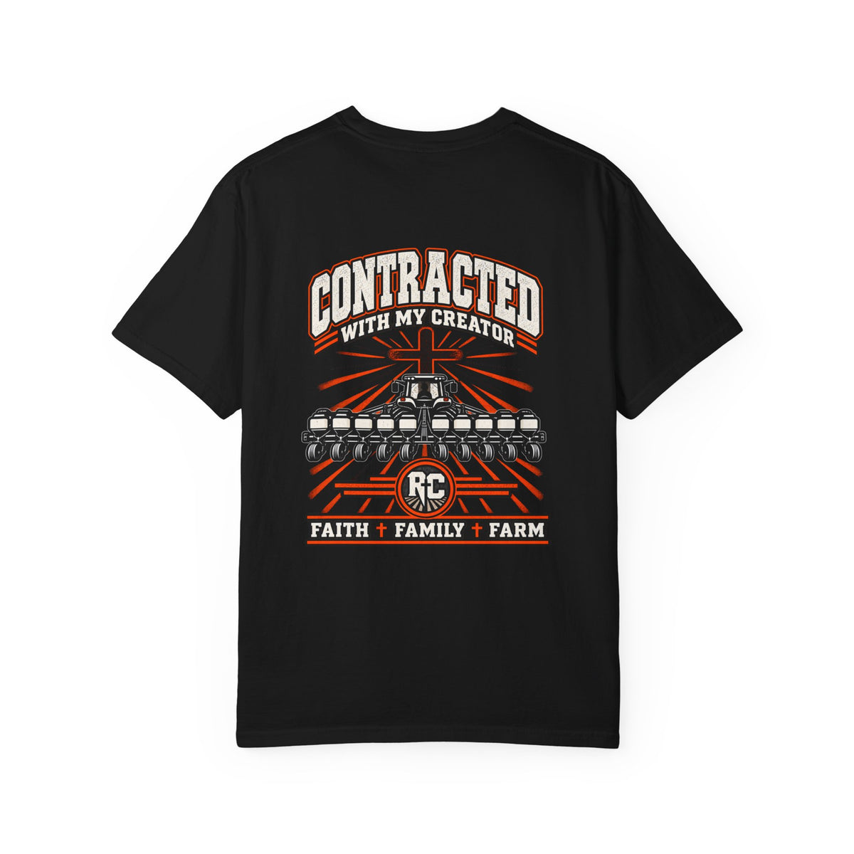 Contracted With My Creator Farm T-Shirt