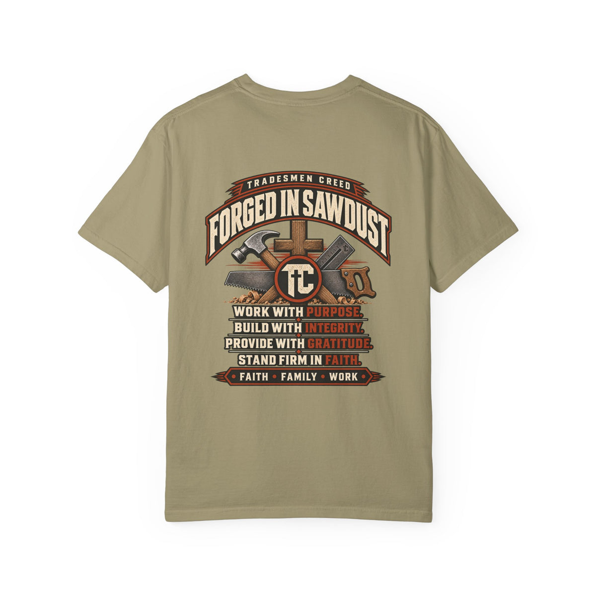 Forged in Sawdust T-Shirt