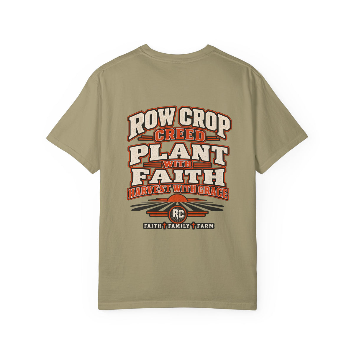 Row Crop Plant with Faith T-Shirt