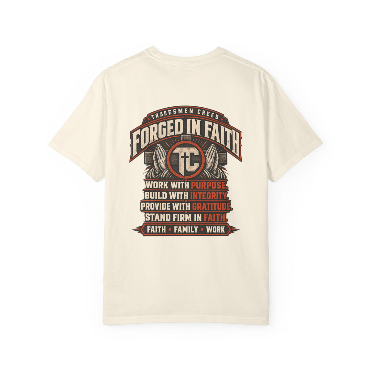 Forged In Faith T‑Shirt