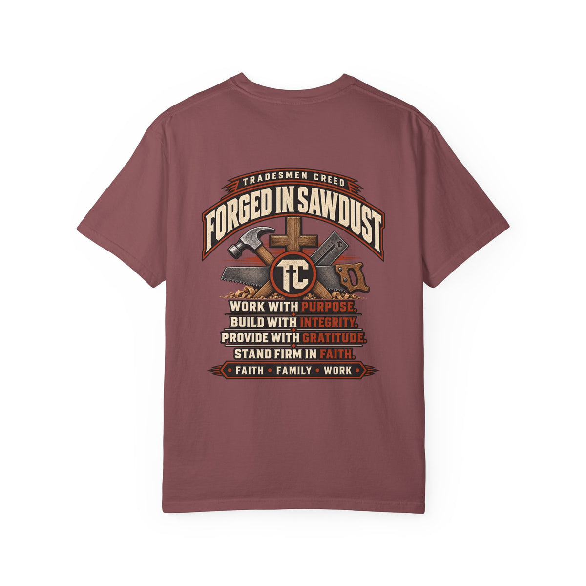 Forged in Sawdust T-Shirt
