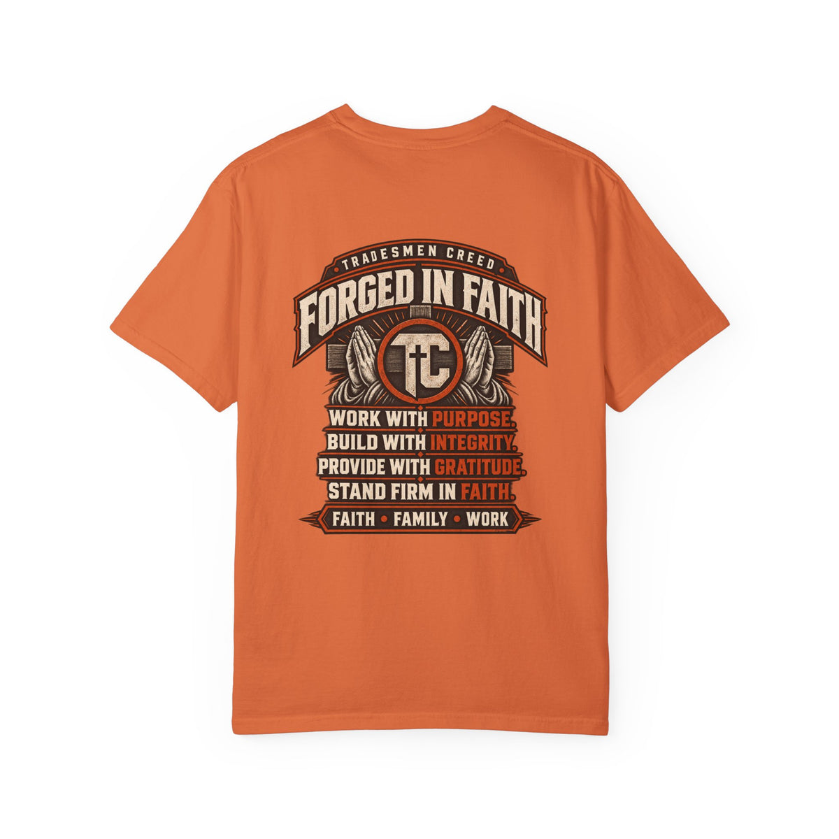 Forged In Faith T‑Shirt