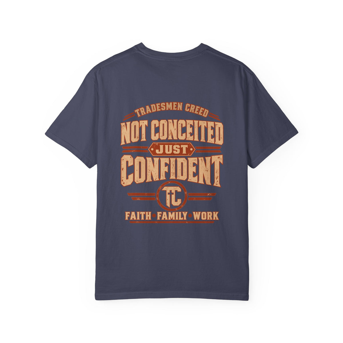 Not Conceited Just Confident T-Shirt