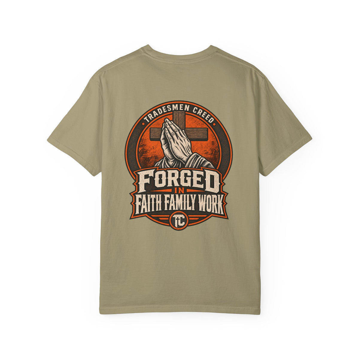Forged in Faith T-Shirt