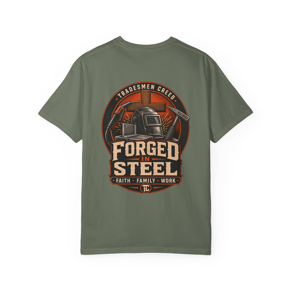 Forged In Steel Welder T-Shirt