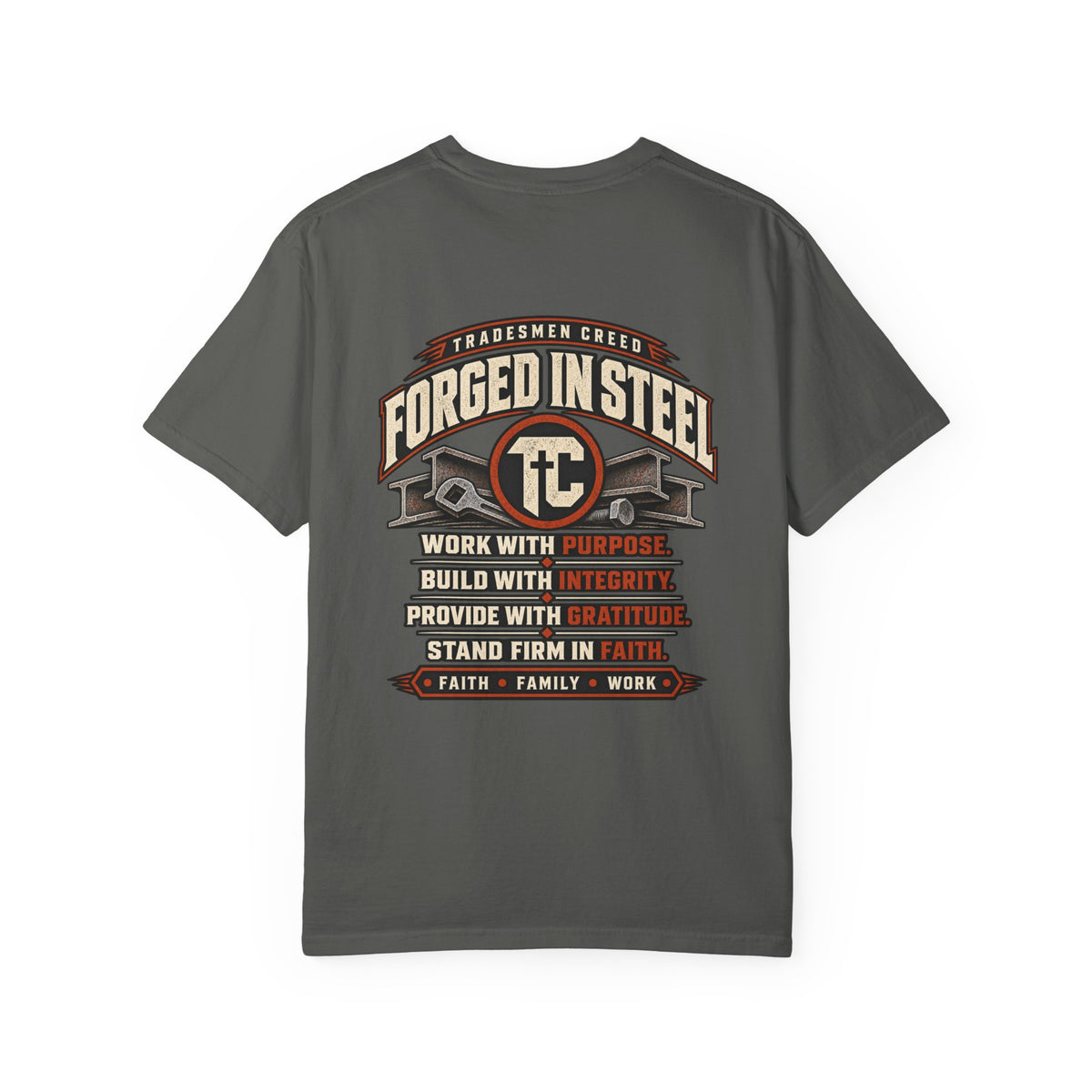 Forged in Steel Ironworker T-Shirt