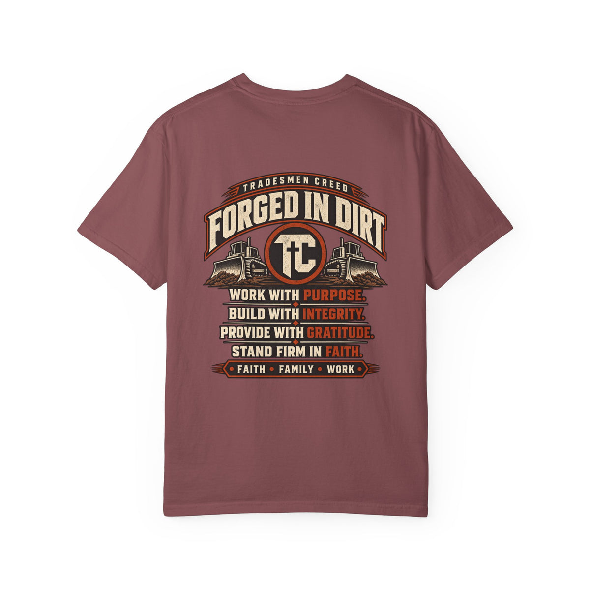 Forged in Dirt T-Shirt
