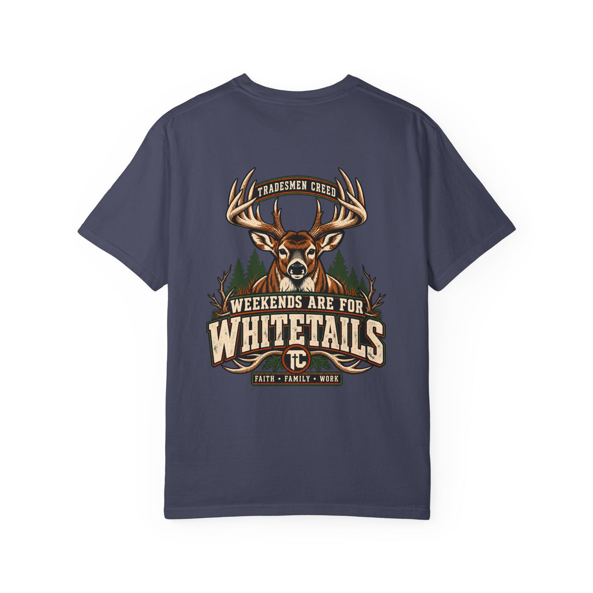 Weekends Are For Whitetails T-Shirt