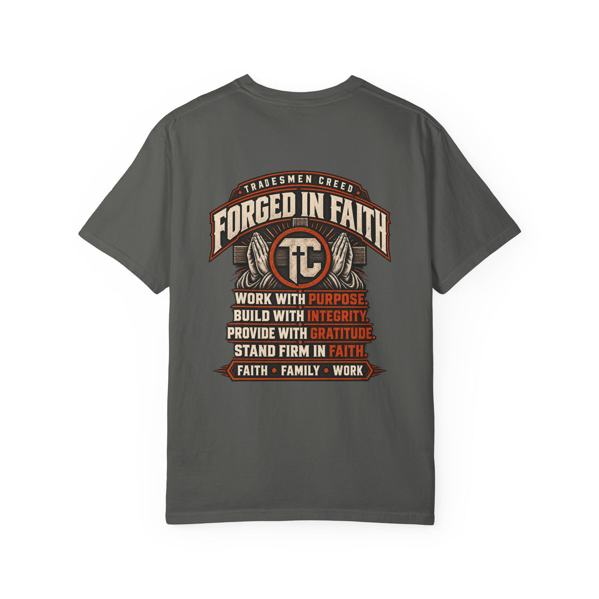 Forged In Faith T‑Shirt
