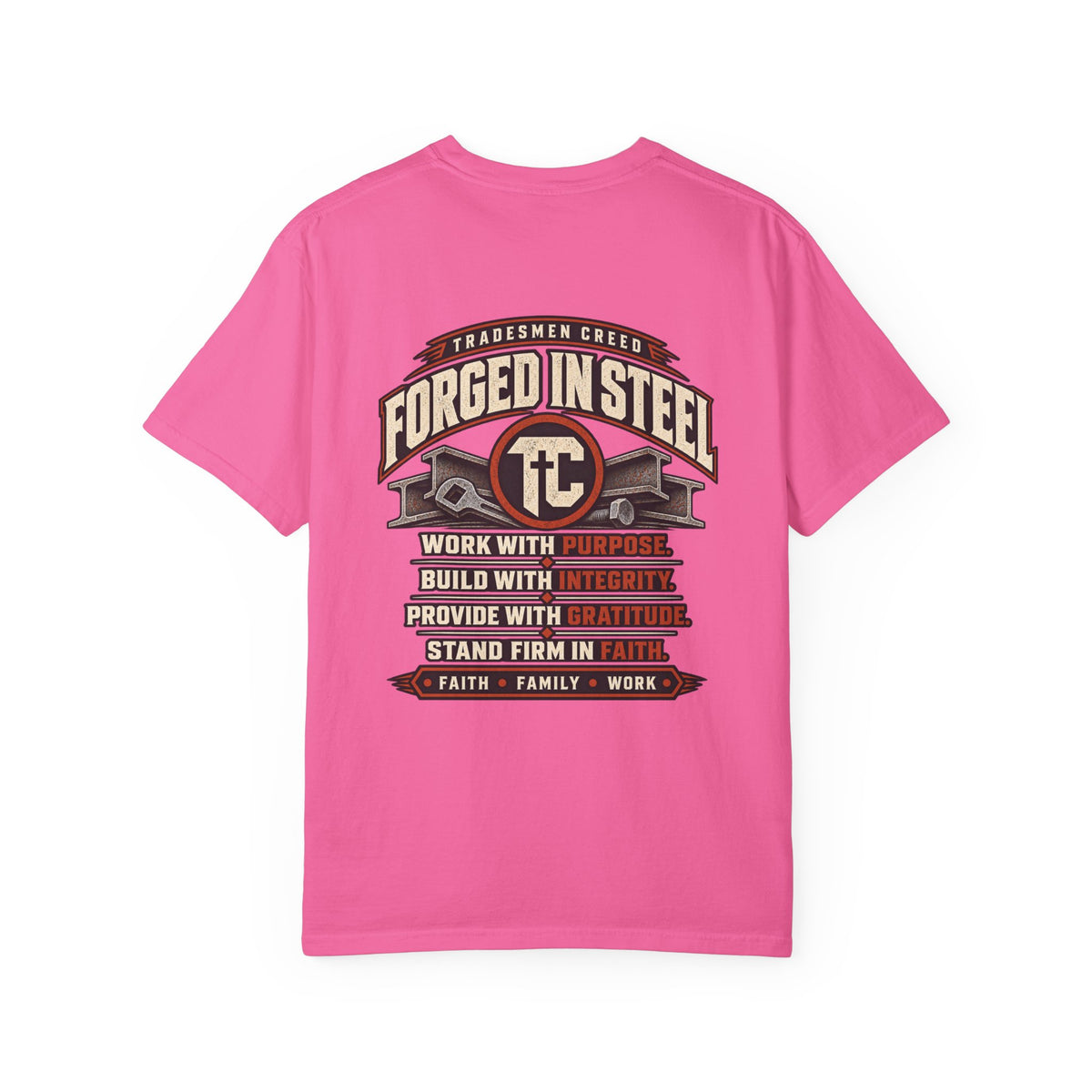Forged in Steel Ironworker T-Shirt