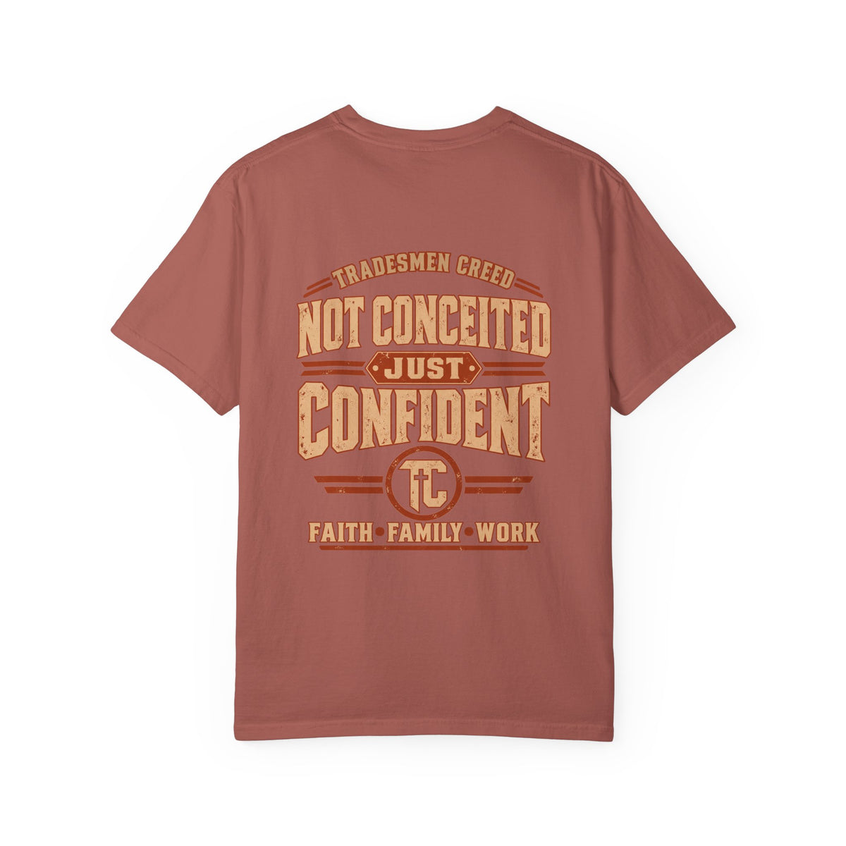 Not Conceited Just Confident T-Shirt