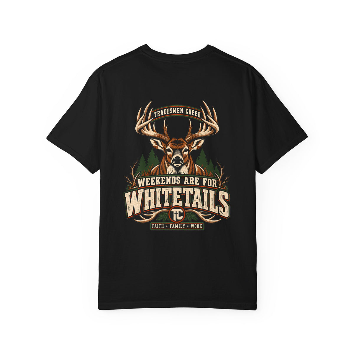 Weekends Are For Whitetails T-Shirt