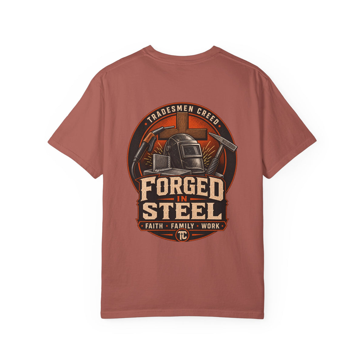 Forged In Steel Welder T-Shirt