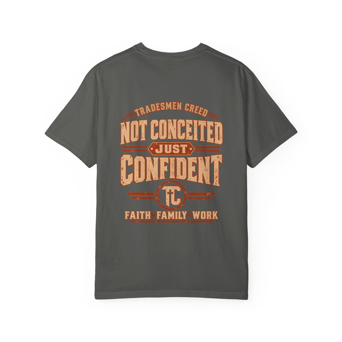 Not Conceited Just Confident T-Shirt