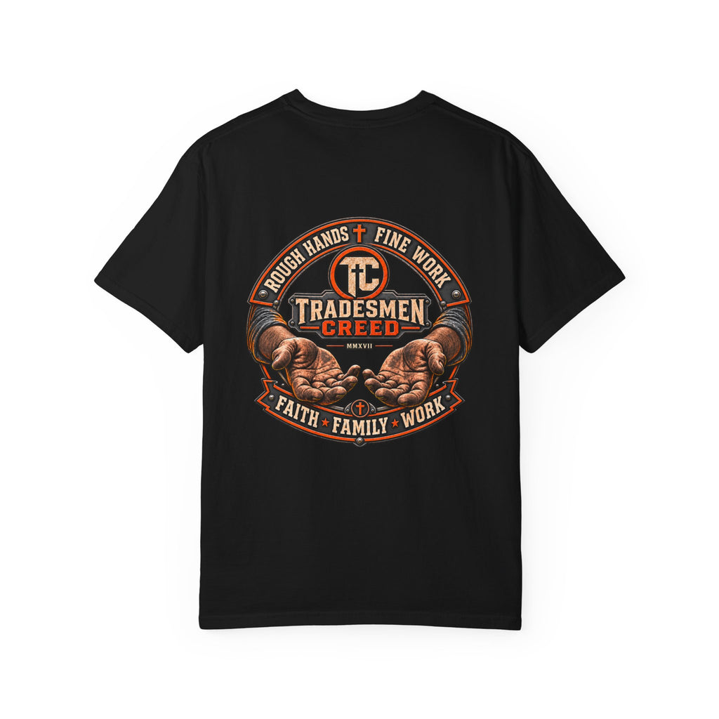Rough Hands, Fine Work T-Shirt