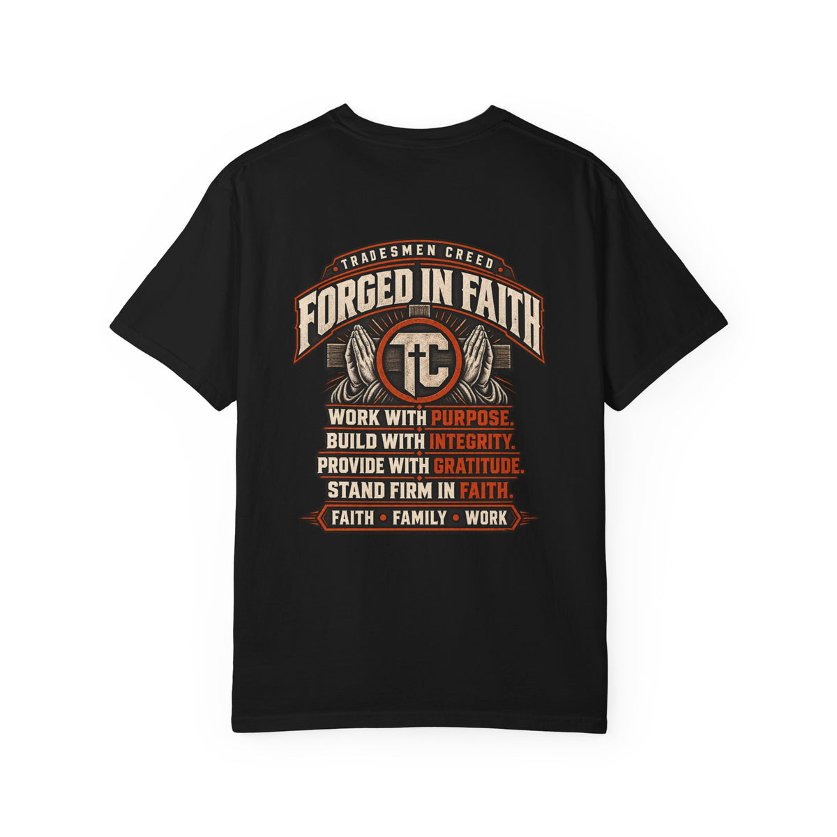 Forged In Faith T‑Shirt