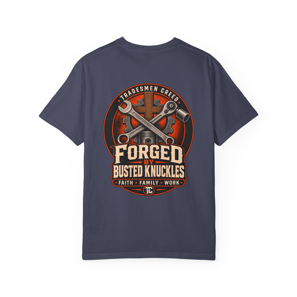 Forged by Busted Knuckles T-Shirt